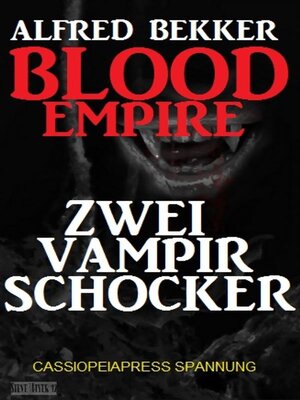 cover image of Blood Empire--Zwei Vampir Schocker